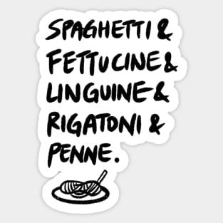 Spaghetti & Fettucine & Linguine & Rigatoni & Penne. Sticker